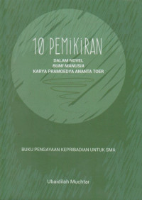 10 Pemikiran dalam Novel Bumi Manusia Karya Pramoedya Ananta Toer, Jilid 2