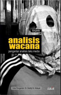 Analisis Wacana: Pengantar Analisis Teks Media