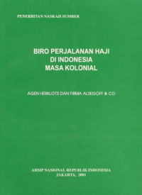 Biro Perjalanan Haji di Indonesia Masa Kolonial