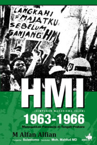 HMI 1963-1966: Menegakkan Pancasila di Tengah Prahara