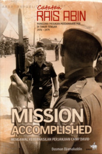 Mission Accomplished: Mengawal Keberhasilan Perjanjian Camp David