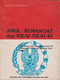 Image of Pedoman Pelestarian: Jiwa, Semangat dan Nilai Nilai 45