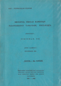 Mengenal Sekilas Bangunan Pasanggrahan Tamansari, Yogyakarta