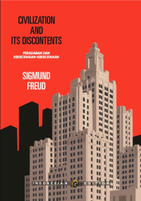 Civilization and Its DIscontents
