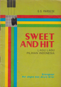 Sweet and Hit Lagu-lagu pilihan Indonesia