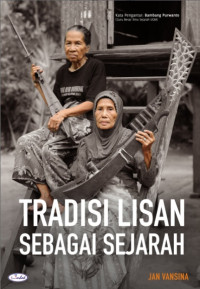 Tradisi Lisan sebagai Sejarah