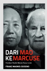 Dari Mao ke Marcuse: Percikan Filsafat Marxis Pasca-Lenin