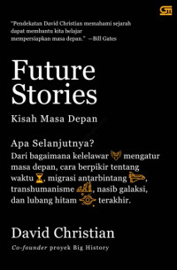 Image of Future Stories: Kisah Masa Depan