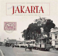 Greetings from Jakarta: Postcards of a Capital 1900-1950