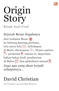 Origin Story: Kisah Asal-Usul