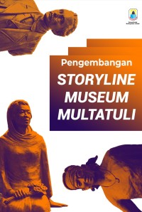 Pengembangan Storyline Museum Multatuli