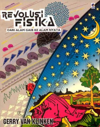 Revolusi Fisika: Dari Alam Gaib ke Alam Nyata