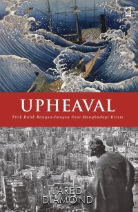 Upheaval: Titik Balik Bangsa-bangsa Usai Menghadapi Krisis