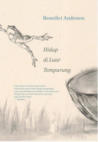 Hidup di Luar Tempurung