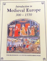 Introduction to Medieval Europe 200-1550