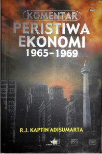 Komentar Peristiwa Ekonomi  1965-1969