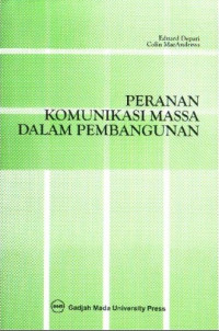 Peranan Komunikasi Massa dalam Pembangunan