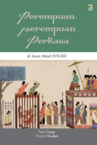 Perempuan-perempuan Perkasa di Jawa Abad XVIII-XIX