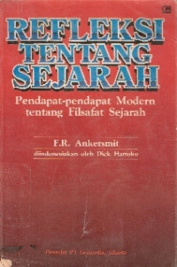 Refleksi tentang Sejarah: Pendapat-pendapat Modern tentang Filsafat Sejarah