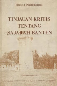 Tinjauan Kritis tentang Sajarah Banten